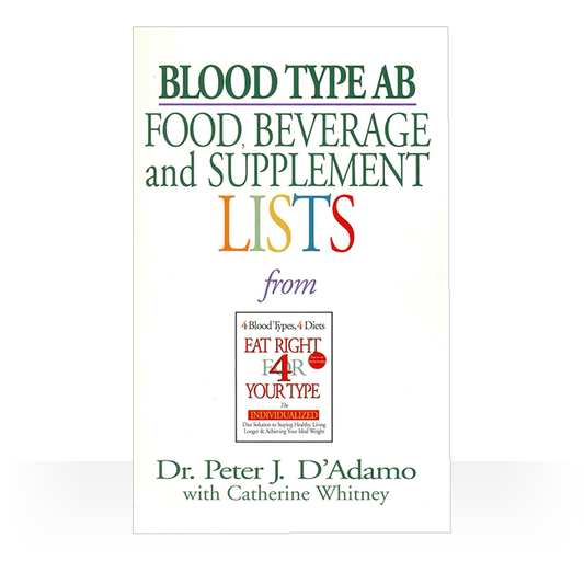 Blood Type AB Food, Beverage & Supplement Lists paperback
