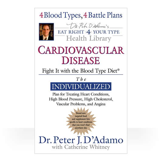 Cardiovascular Disease - Fight it with the Blood Type Diet paperback